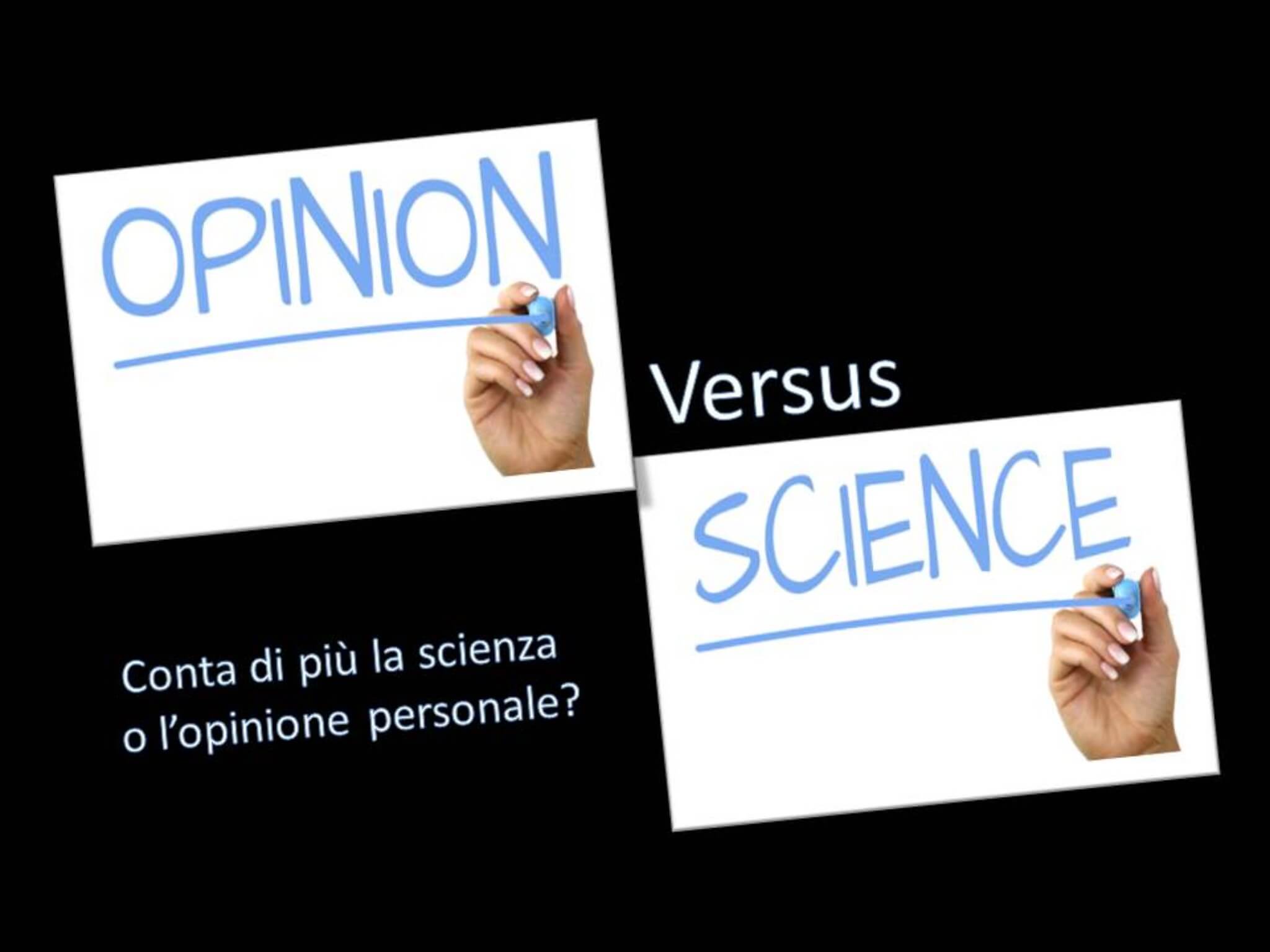 opinione e scienza