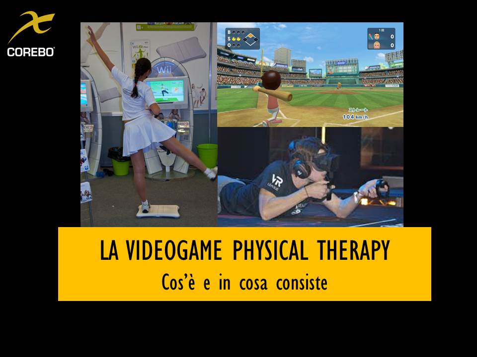 Videogame Physical Therapy