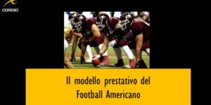 Il modello prestativo del Football Americano